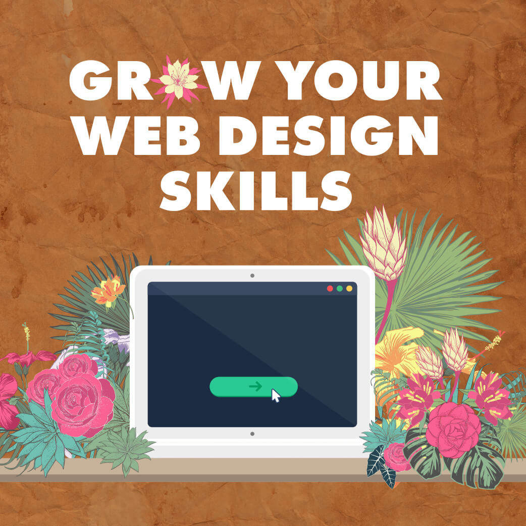 Grow Your Web Design Skills