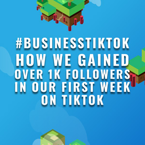 #businesstiktok: How we gained over 1k followers in our first week on TikTok